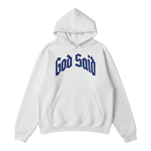 God Said White Hoodie